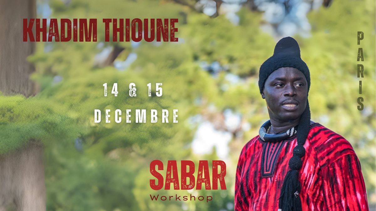 SABAR avec KHADIM THIOUNE