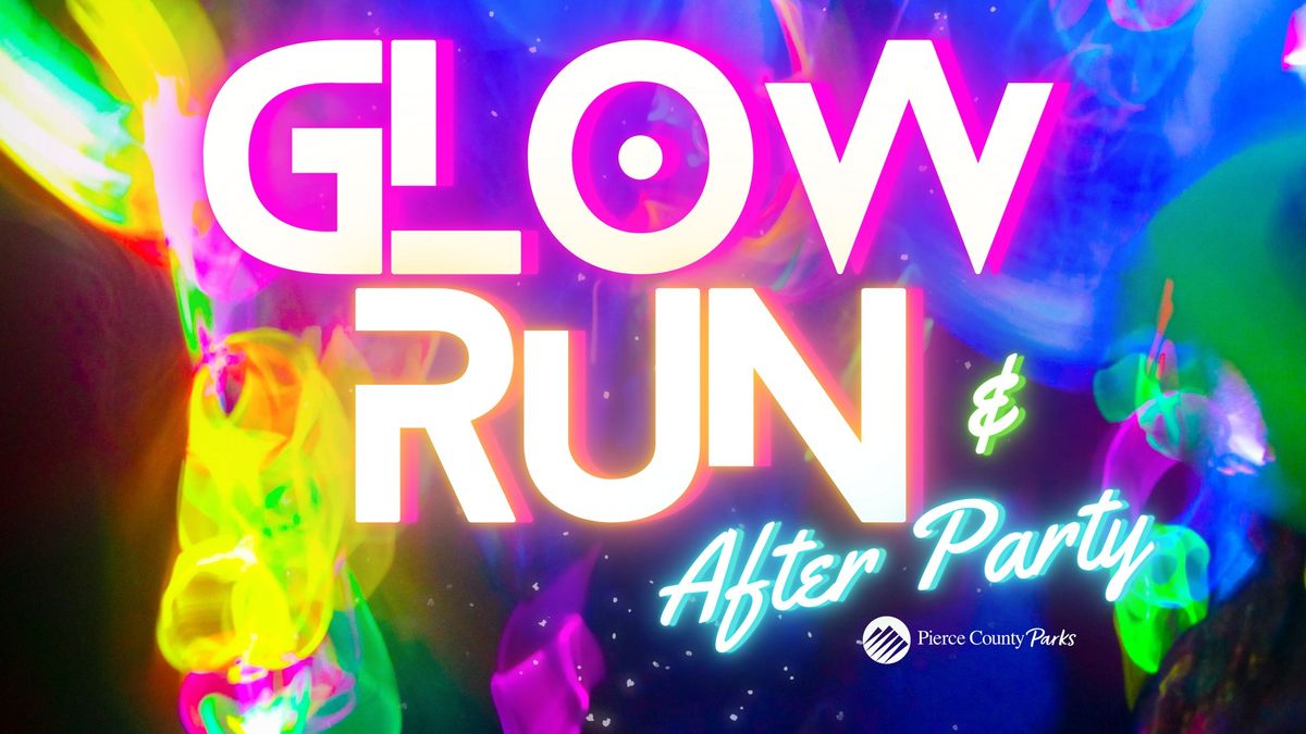 GLOW RUN & After Party! \ud83d\udc5f\u2728