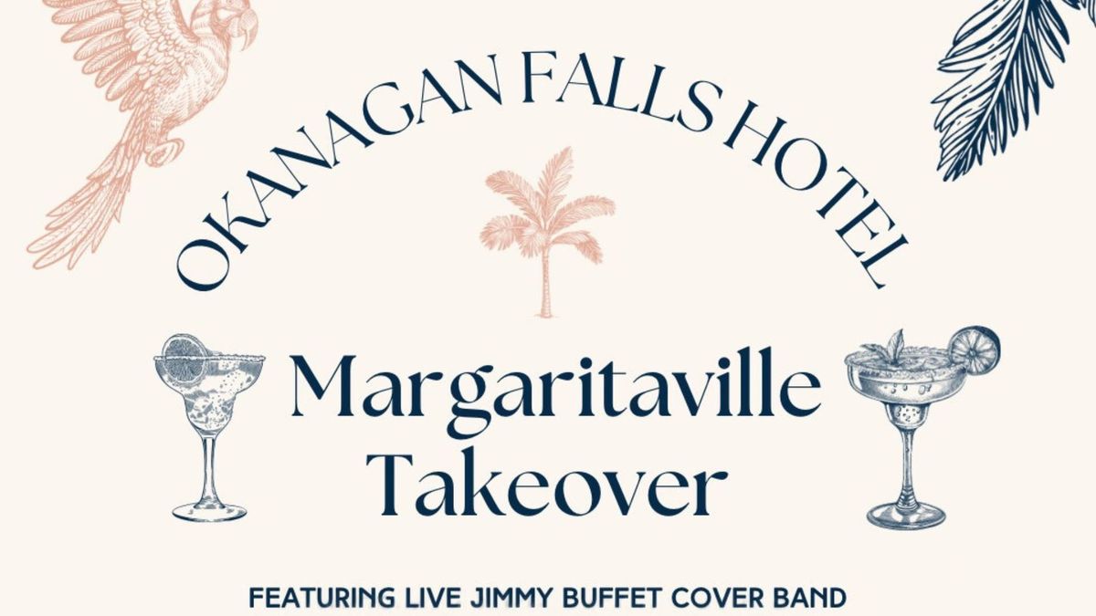 MARGARITAVILLE TAKEOVER