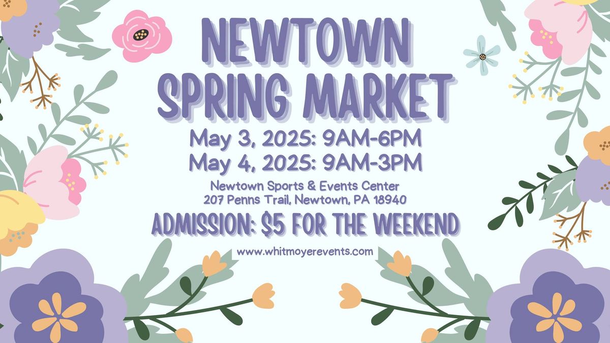 Newtown Spring Market \/\/ Craft & Vendor Marketplace