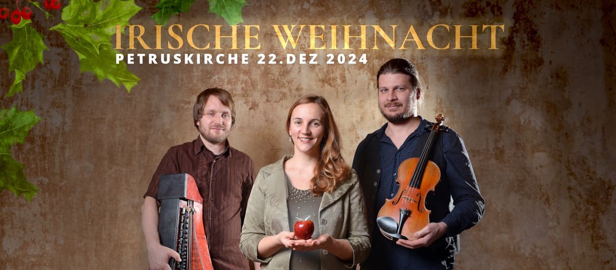 BUBE DAME K\u00d6NIG: Irische Weihnacht in der Petruskirche