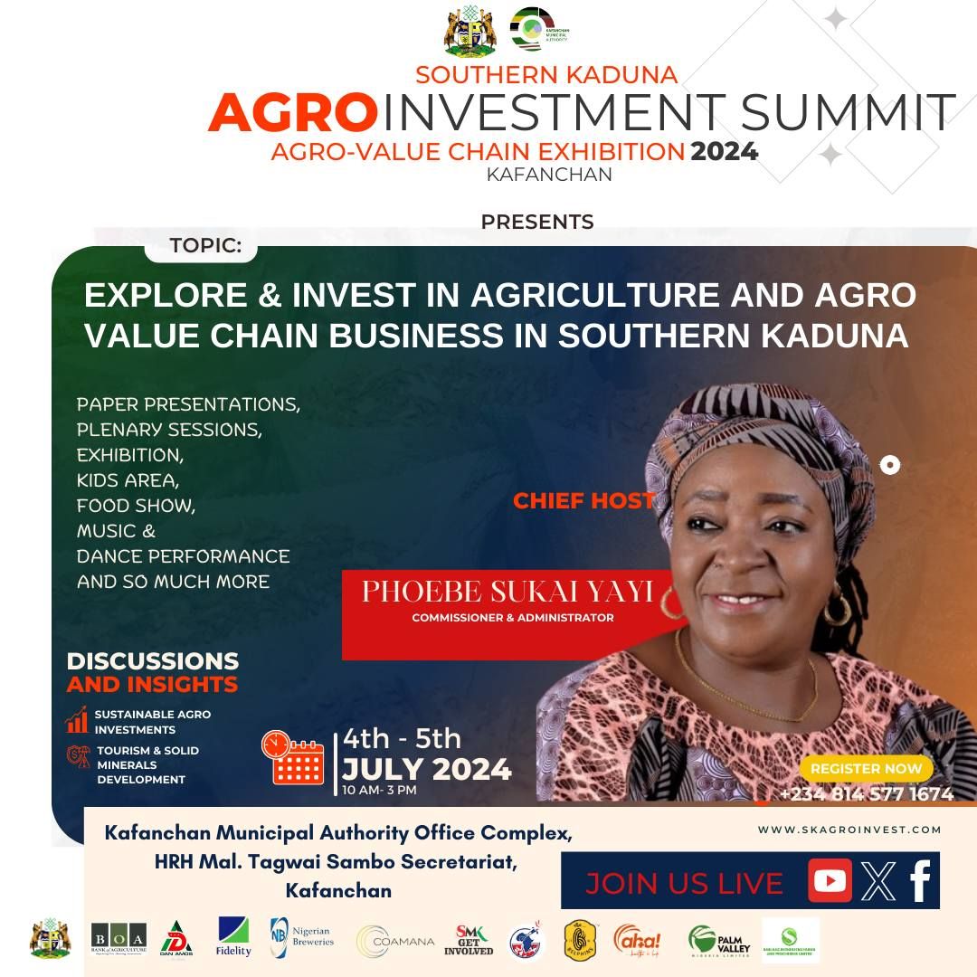 Southern Kaduna Agro Investment Summit & Agro Value Chain Exhibition