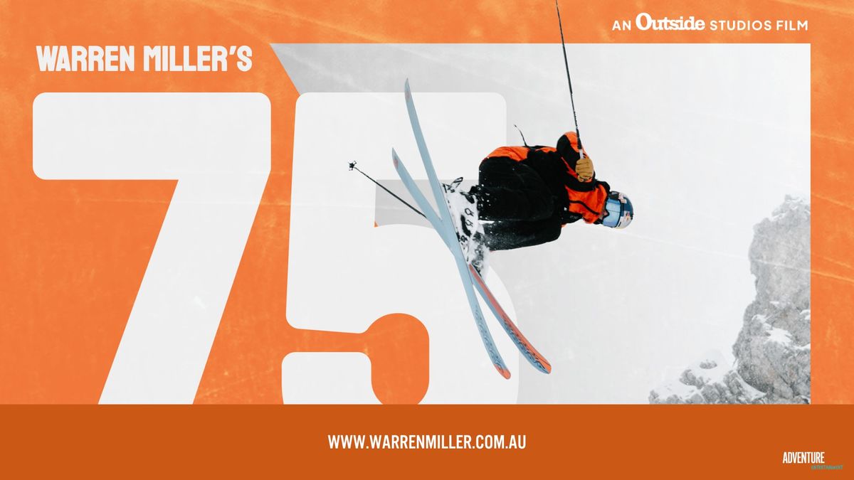 Warren Miller's 75 - Launceston