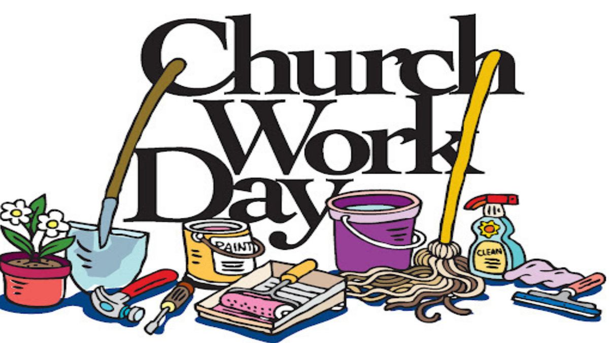 Church-Wide Work Day - Saturday, November 16th, 9:00 AM - 11:00 AM