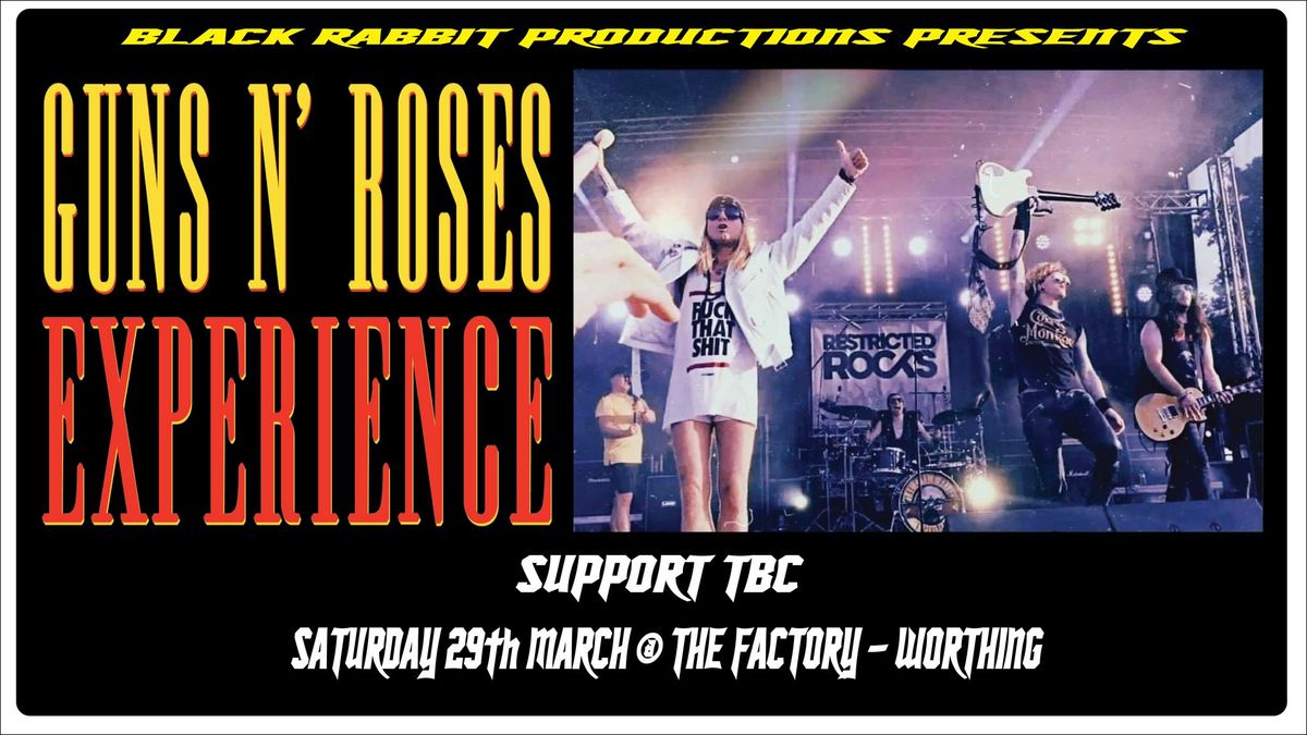 Guns N' Roses Experience + Support