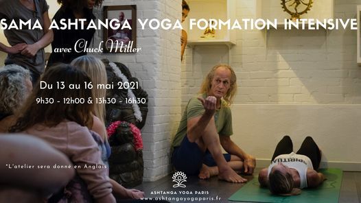 Sama Ashtanga Yoga Intensive with Chuck Miller