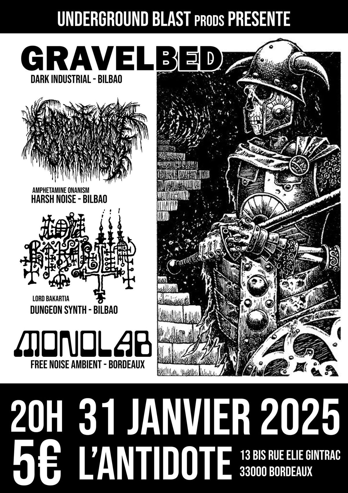 GRAVELBED + AMPHETAMINE ONANISM + LORD BAKARTIA + MONOLAB