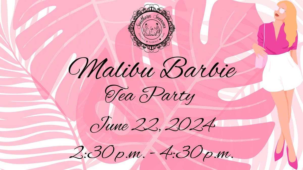 Malibu Barbie Tea Party