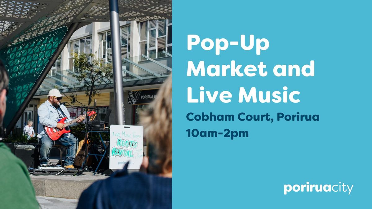 Pop-Up Market and Live Music