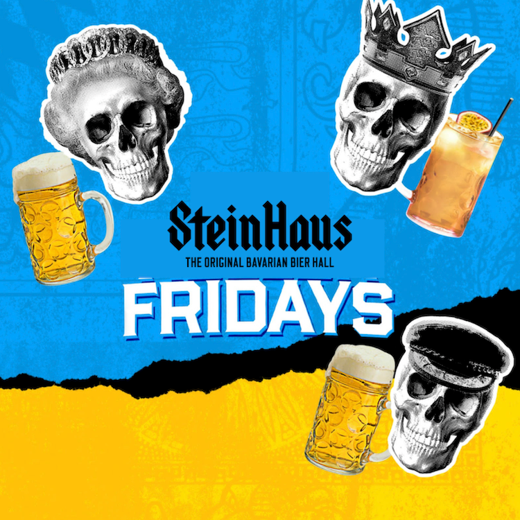 Fridays at Stein Haus