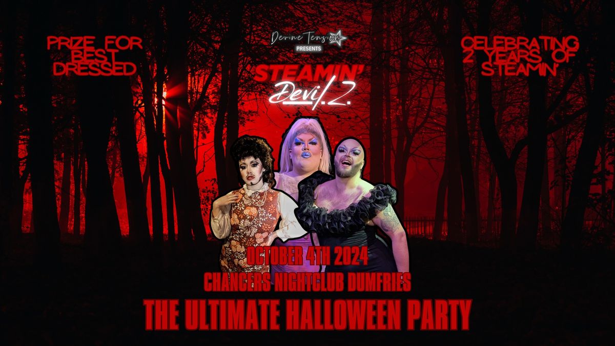 STEAMIN': DEVILZ [HALLOWEEN PARTY]