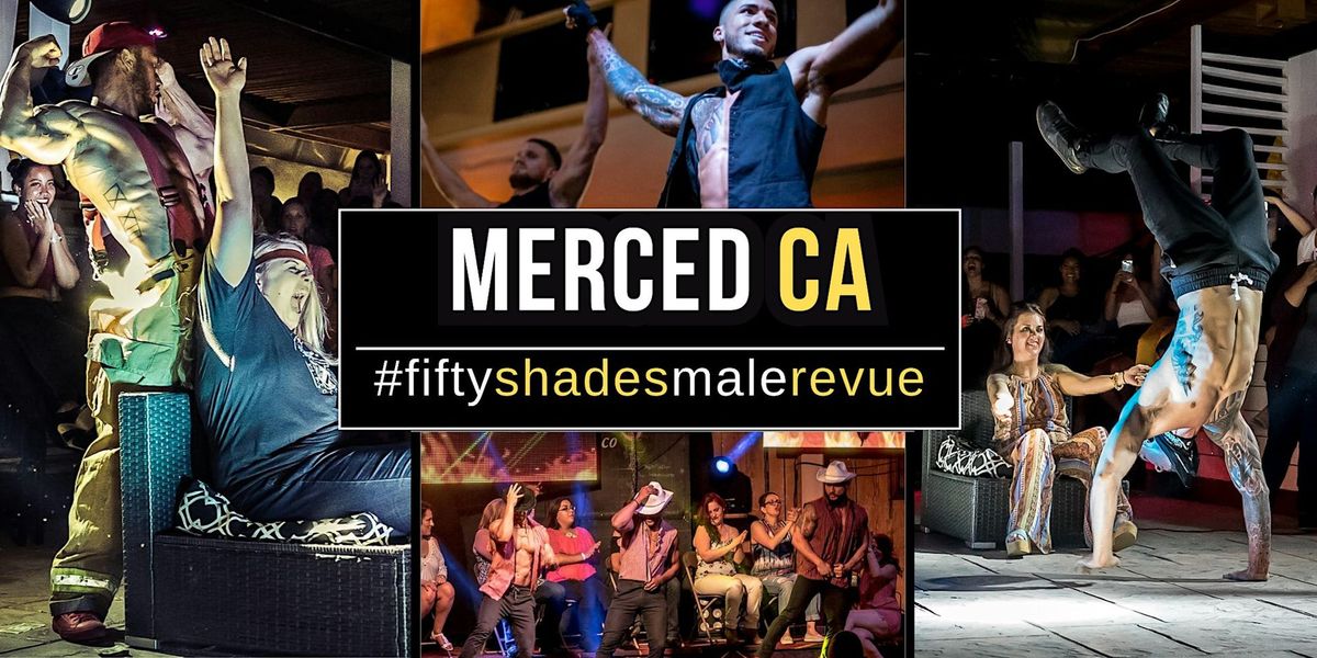 Merced CA | Shades of Men Ladies Night Out