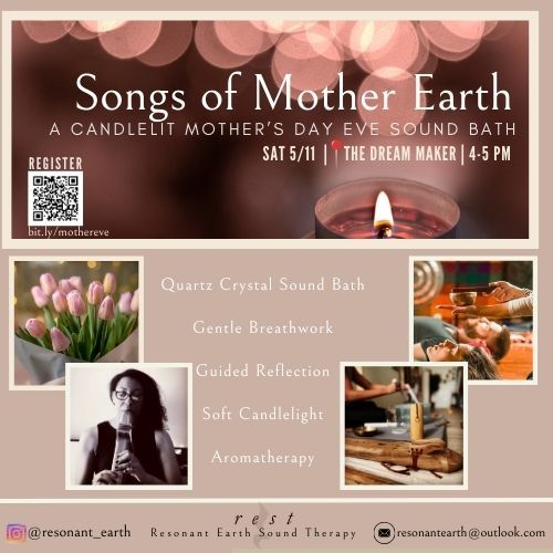 Songs of Mother Earth: A Candelit Mother's Day Eve Sound Bath