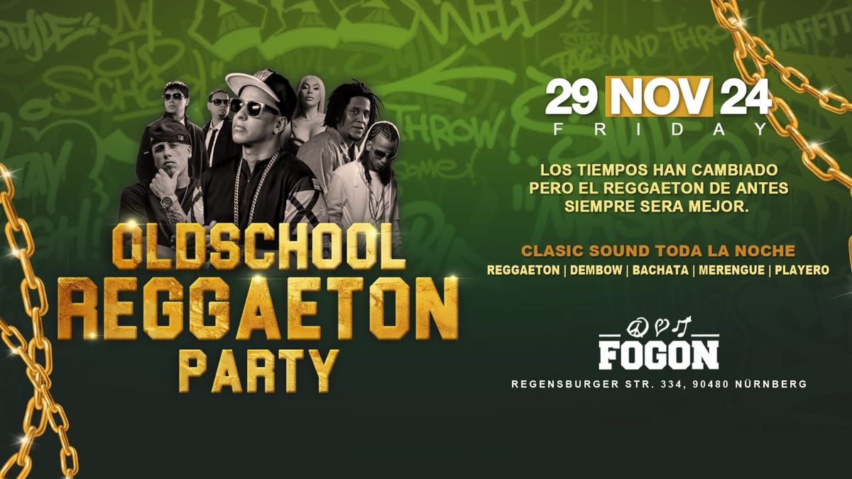 OLDSCHOOL REGGAETON PARTY