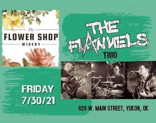 The Flannels Trio @ The Flower Shop Winery