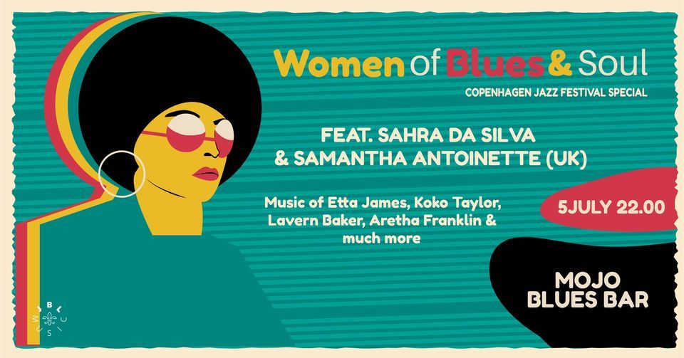 Women Of Blues & Soul feat. Sahra Da Silva & Samantha Antoinette (UK\/DK)