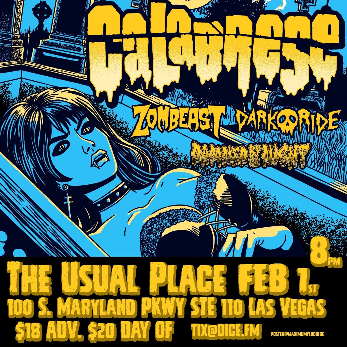 Calabrese, Zombeast, Dark Ride, Damned By The Night @ The Usual Place -  Las Vegas