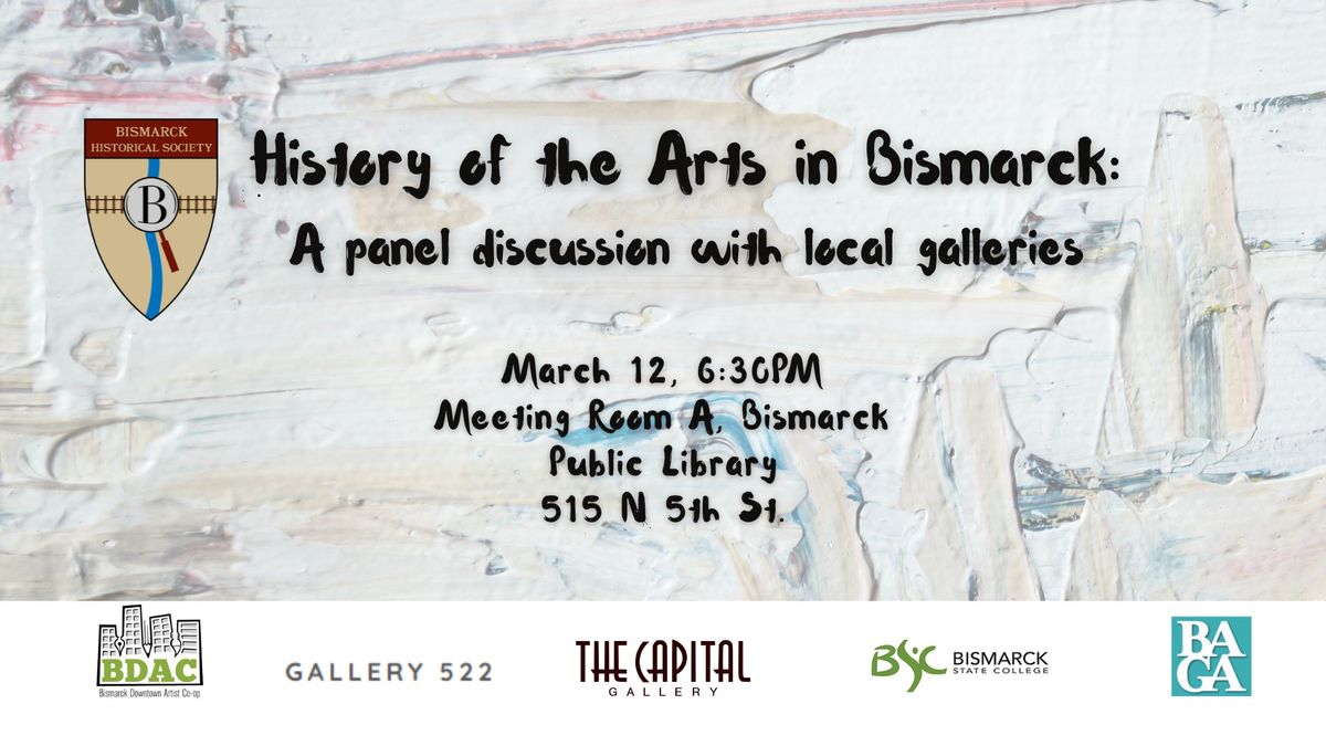 History of the Arts in Bismarck 