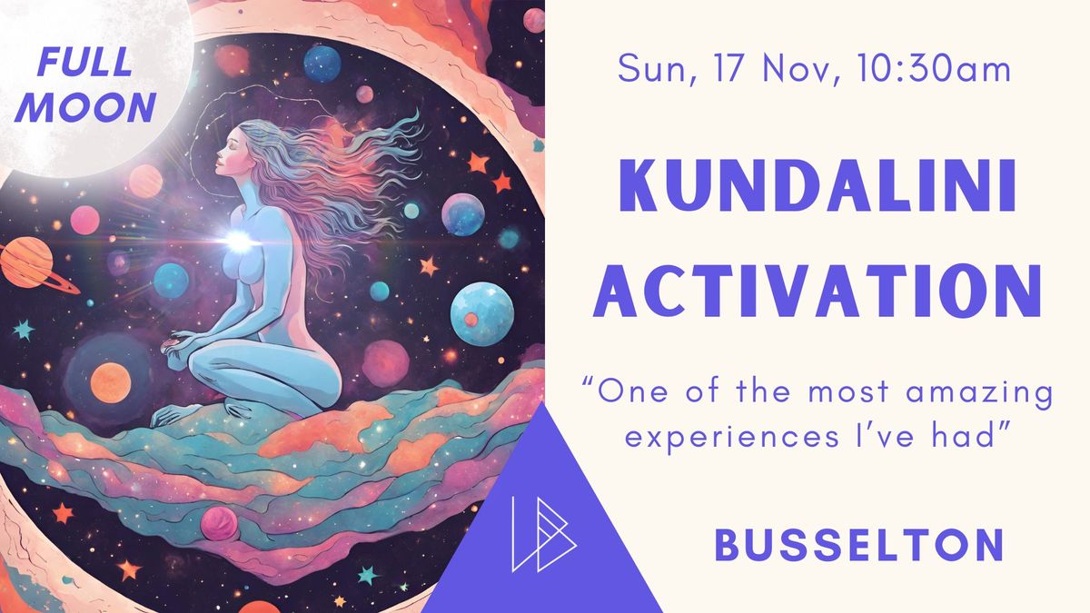 FULL MOON Kundalini Activation & Bodywork | Busselton