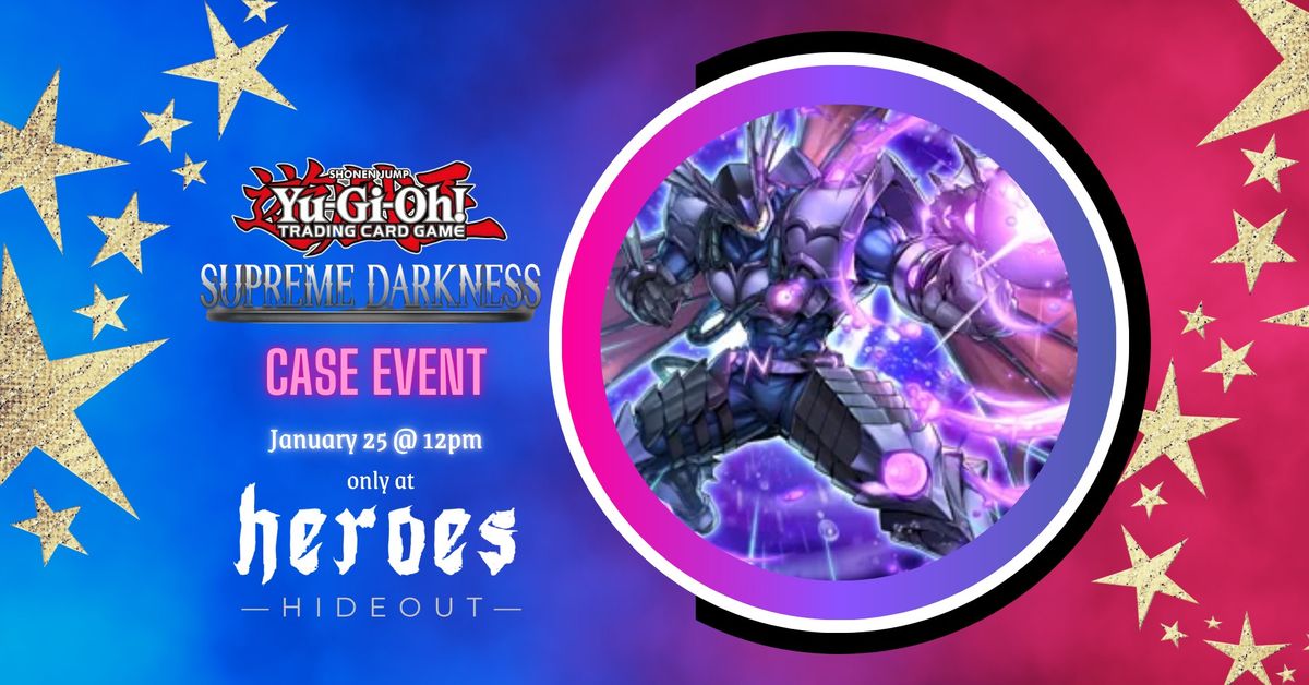 Supreme Darkness Case Event