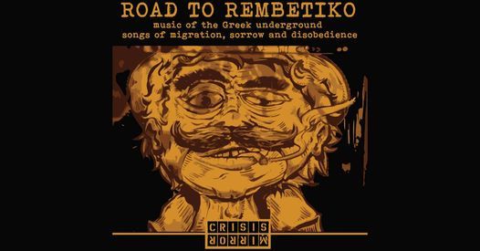 ROAD TO REMBETIKO | Live Concert