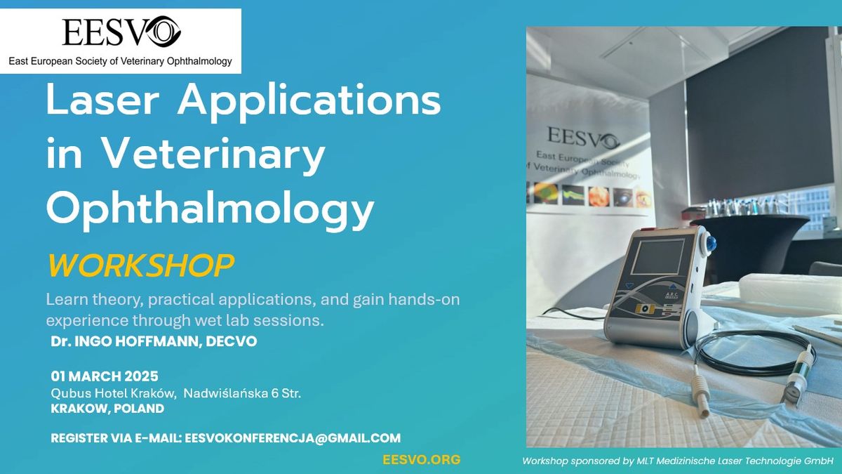 Laser Applications in Veterinary Ophthalmology Workshop