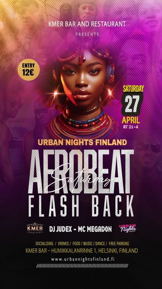 Urban Nights - Afrobeat FlashBack Saturday 27.4.2024 at KMR BAR