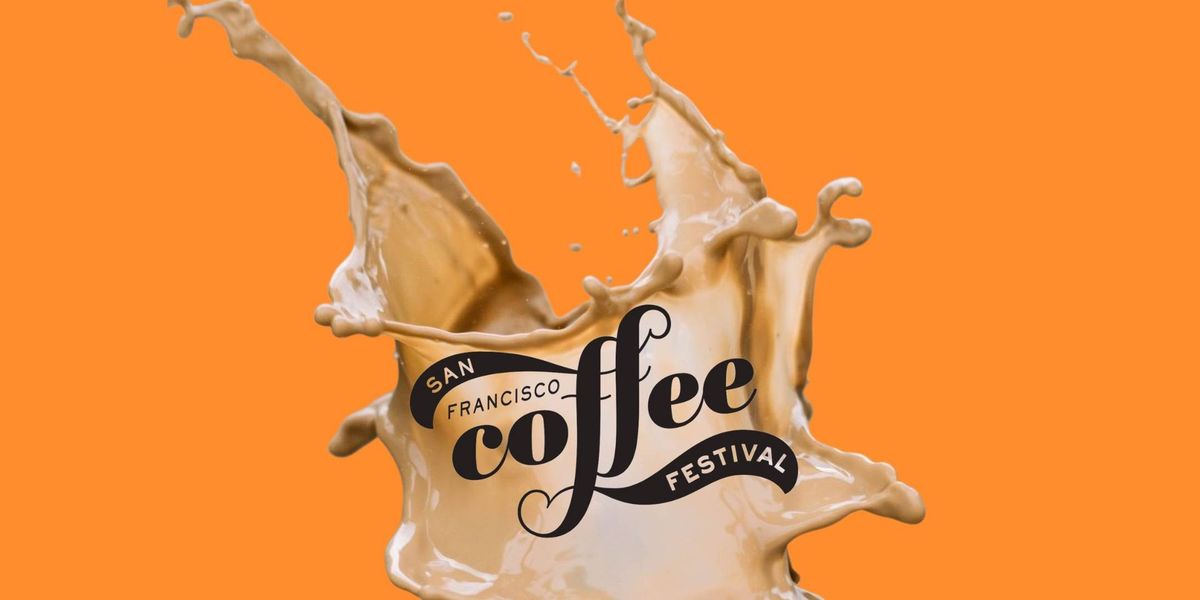 San Francisco Coffee Festival 2024