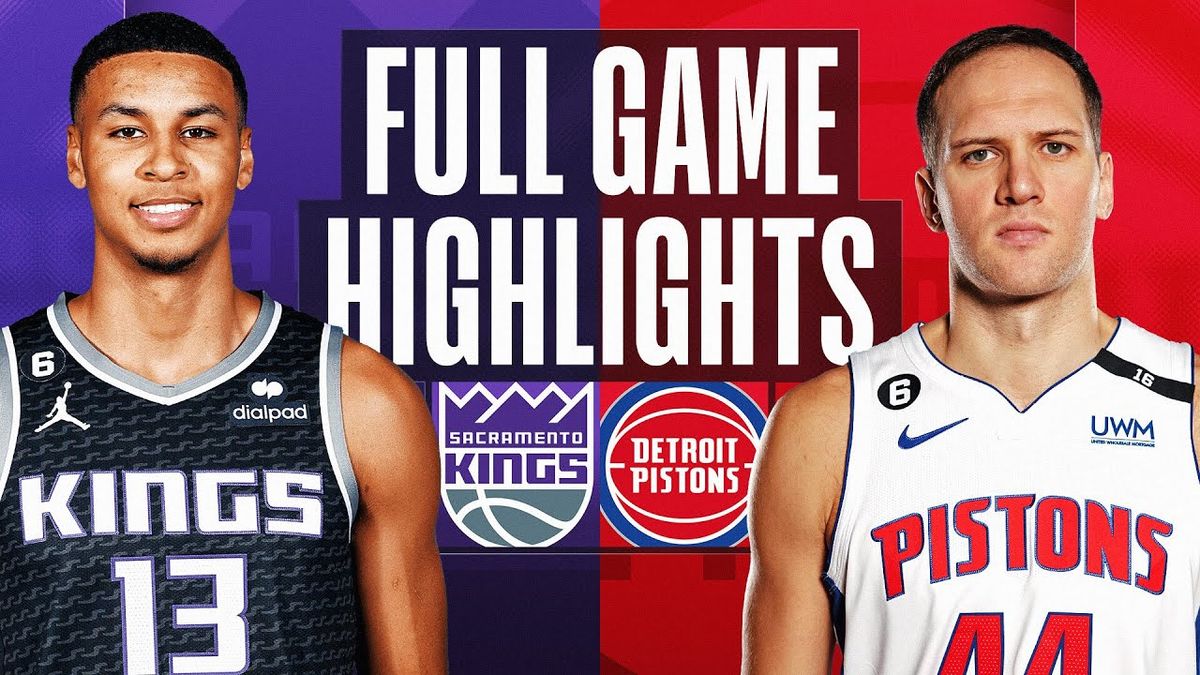 Detroit Pistons vs. Sacramento Kings