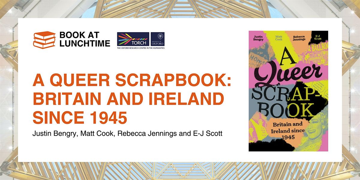 Book at Lunchtime: A Queer Scrapbook