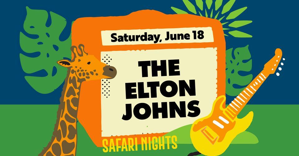 Safari Nights - Featuring The Elton Johns