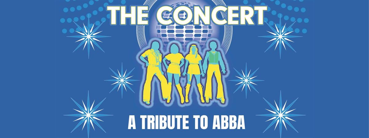 The Concert: A Tribute to ABBA