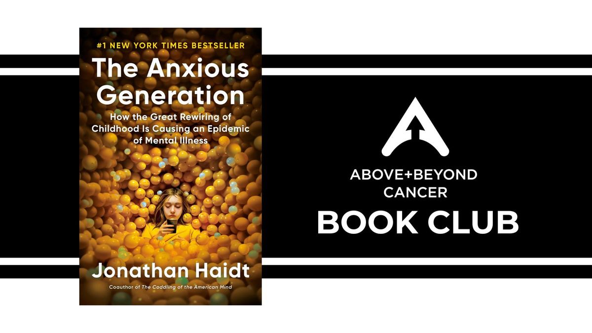 Book Club Discussion: "The Anxious Generation"