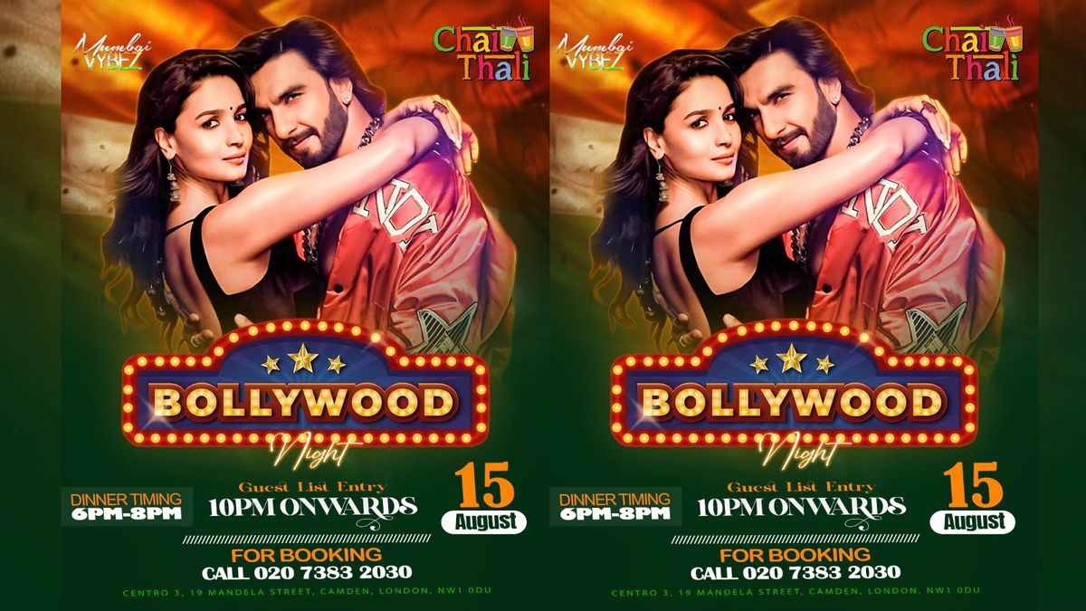 Bollywood Night - Friday 15th August 2025 - Chai Thali - Camden, London