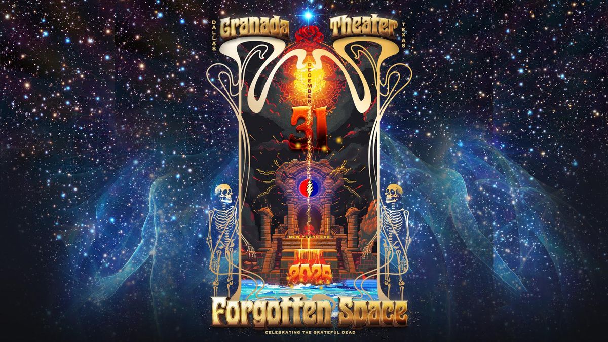 Forgotten Space | New Year's Eve | Granada Theater | Dallas, TX