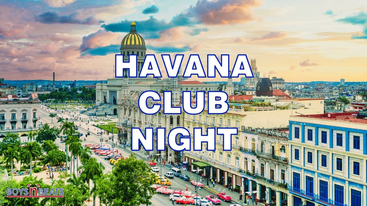 Havana Club Night