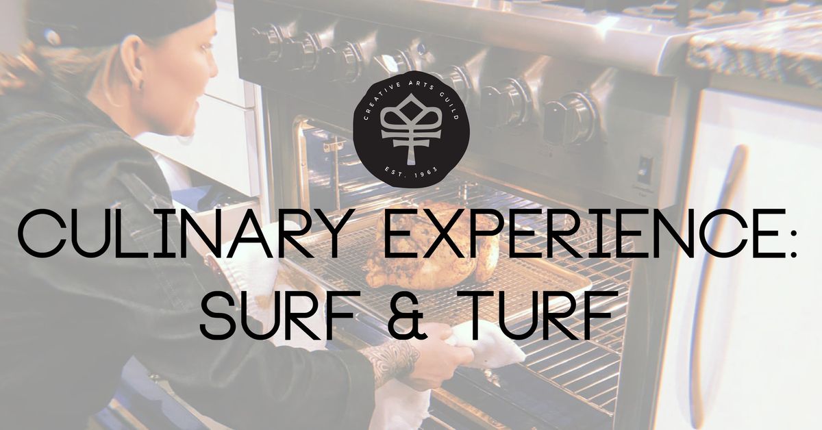 Culinary for Adults: Surf & Turf