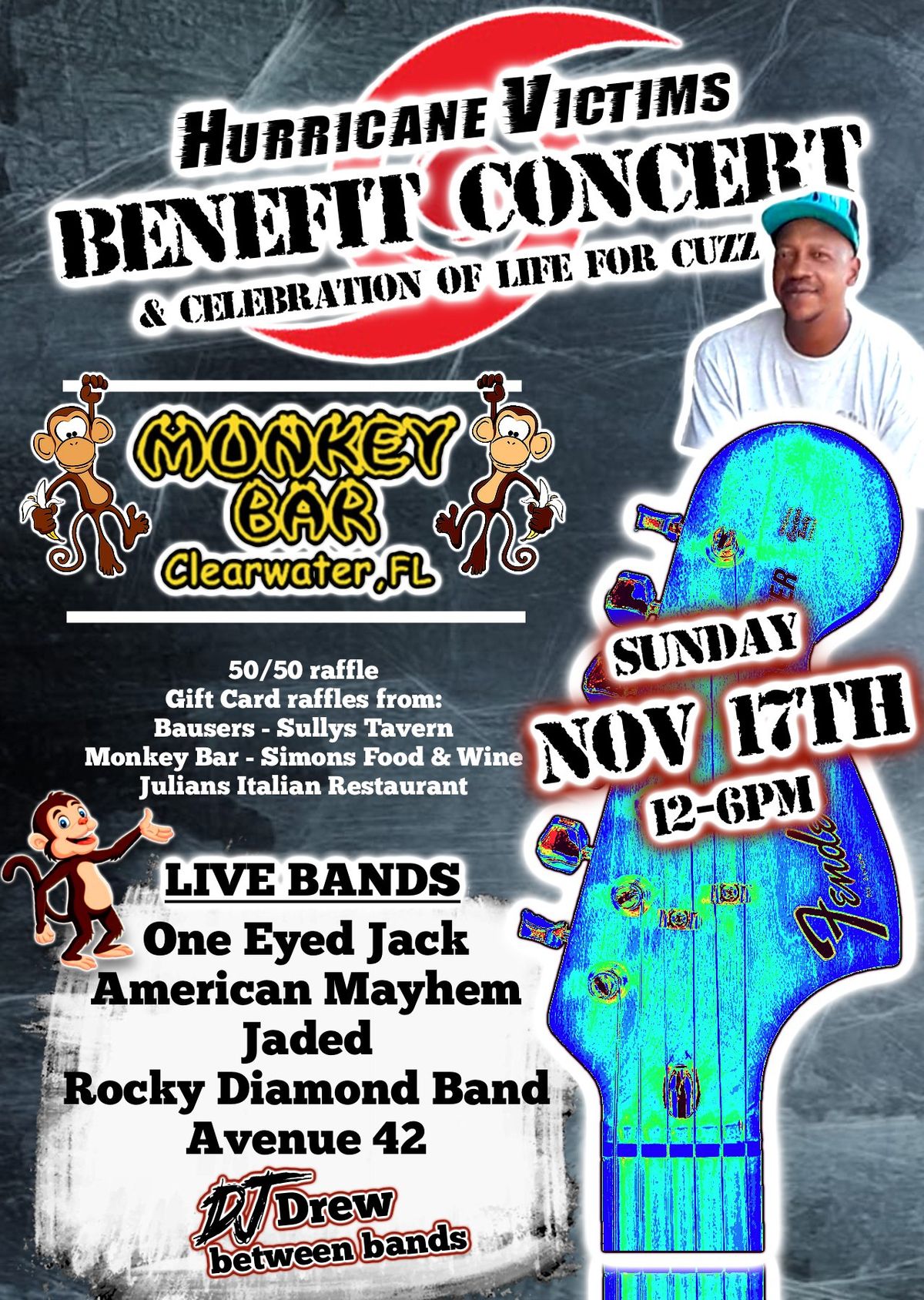 Monkey Bar Hurricane Benefit and C.O.L. for Cuzz!