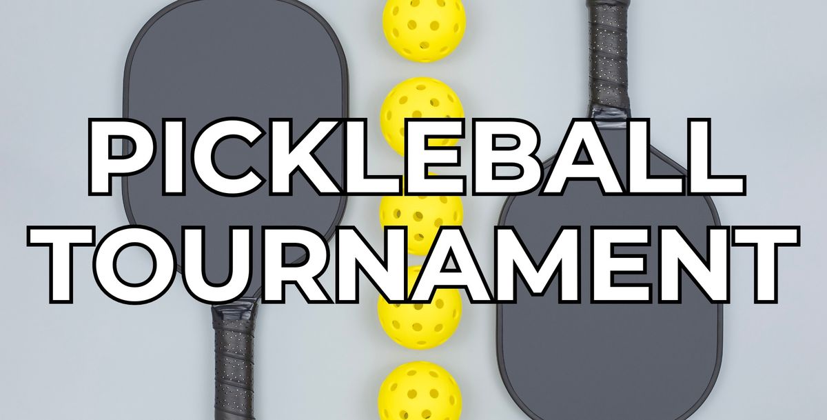 Pickleball Tournament