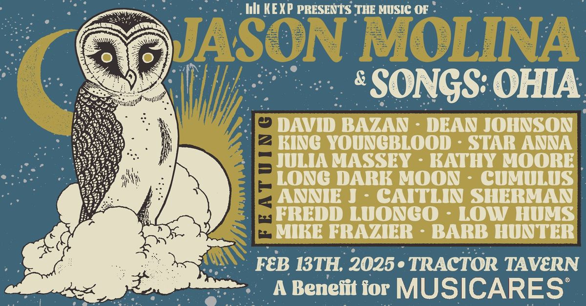 KEXP Presents: The Music of Jason Molina - A Benefit for MusiCares