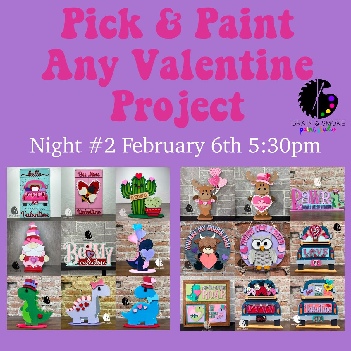 Pick & Paint Valentine Projects Night #2! \ud83d\udc9c