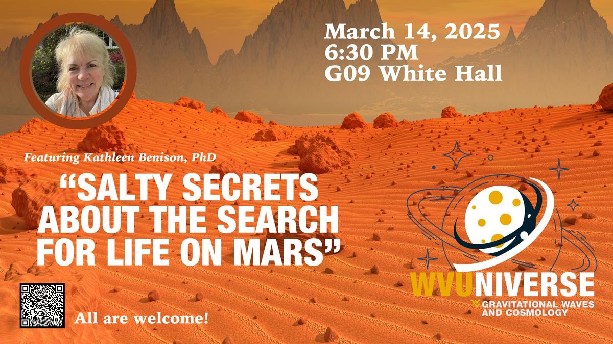 WVUniverse presents: Salty Secrets about the Search for Life on Mars