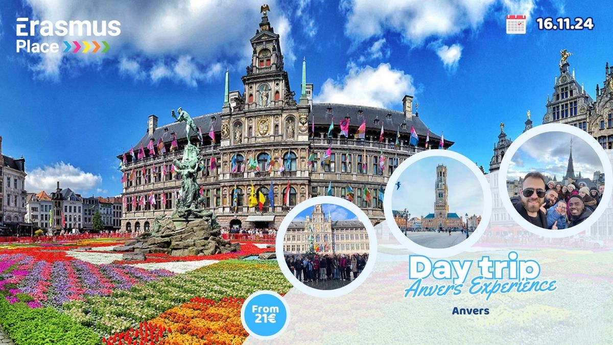 Erasmus trip : Anvers 