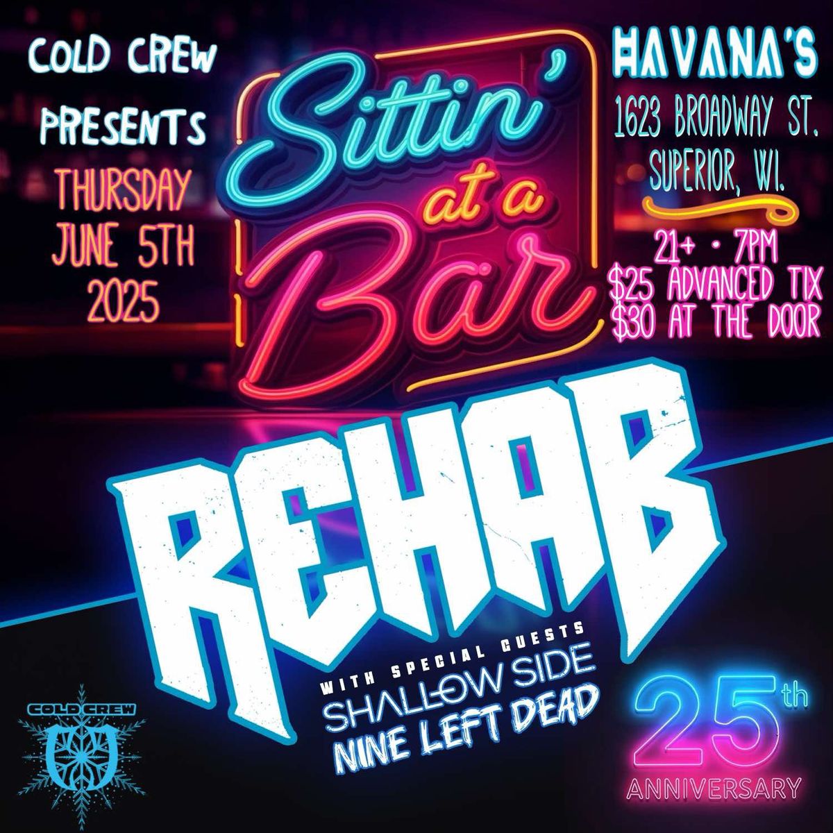 REHAB Sittin\u2019 at a Bar 25th Anniversary | HAVANA\u2019S Superior, WI.