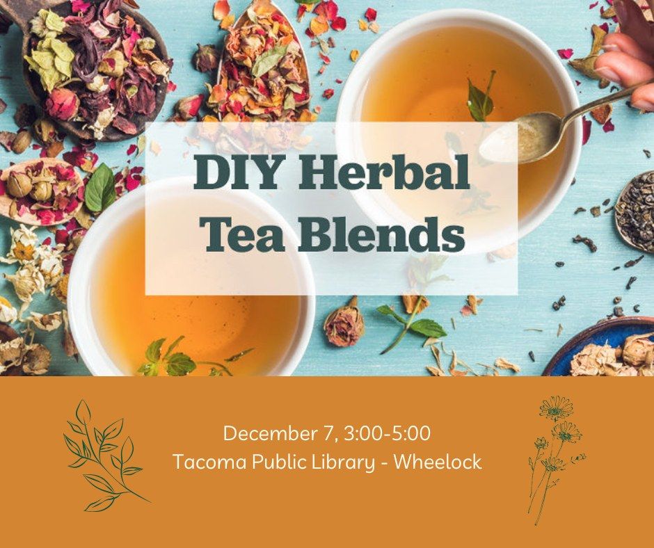 DIY Herbal Tea Blends