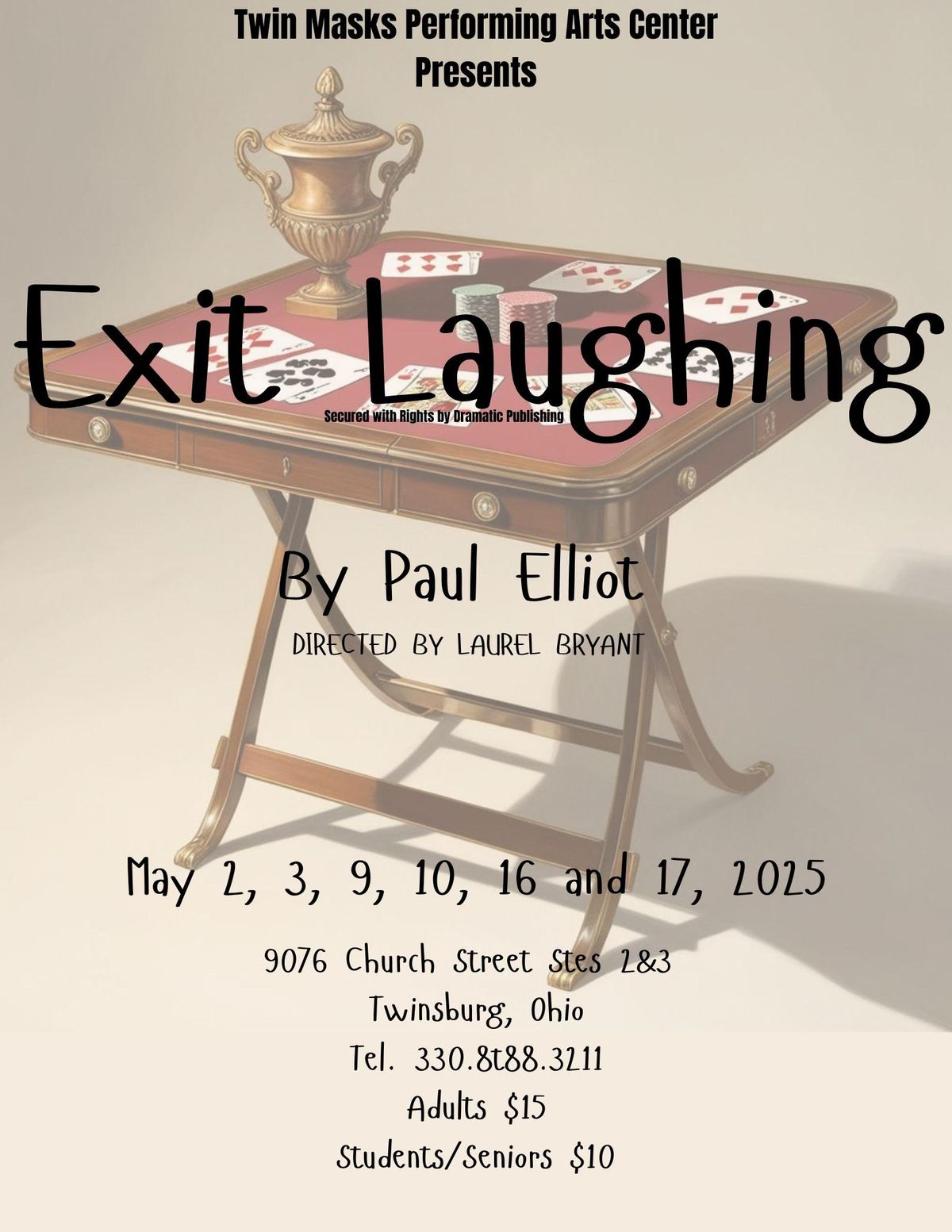 Auditions for Exit Laughing