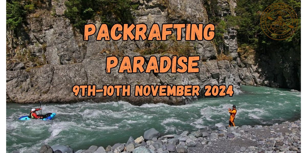 Packrafting Paradise