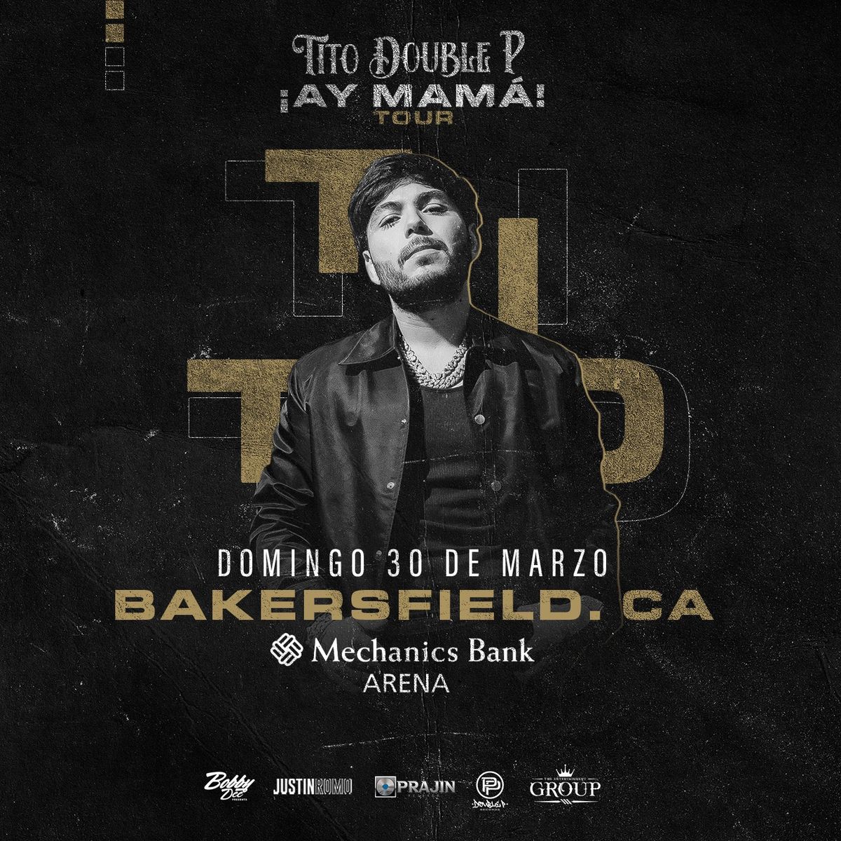 Tito Double P - Bakersfield, CA 3\/30\/25