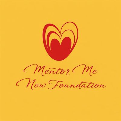 Mentor Me Now Foundation
