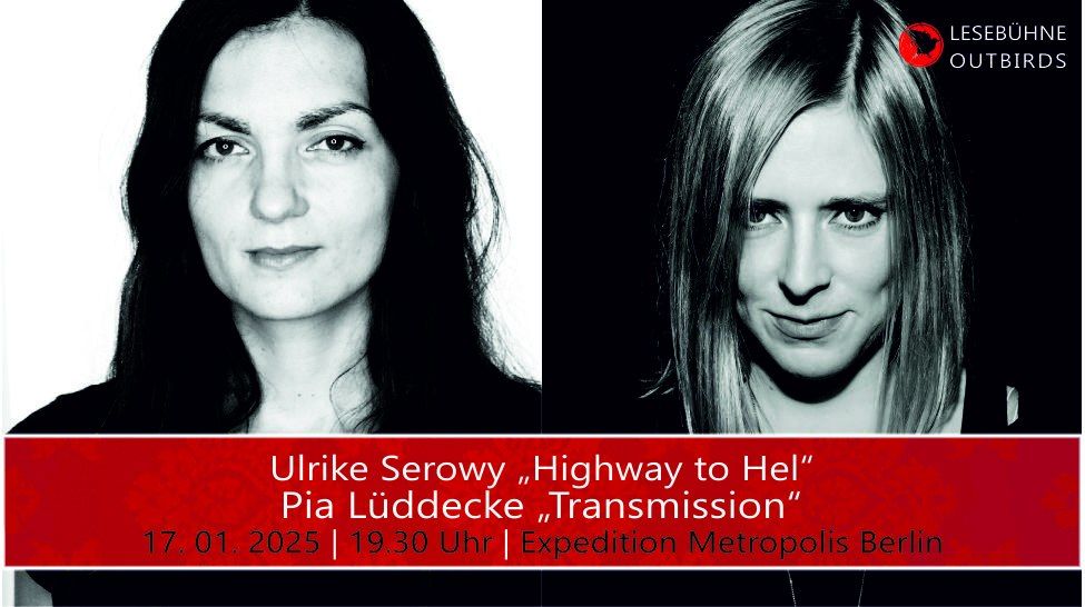 Leseb\u00fchne \u201eOutbirds\u201c mit Ulrike Serowy & Pia L\u00fcddecke